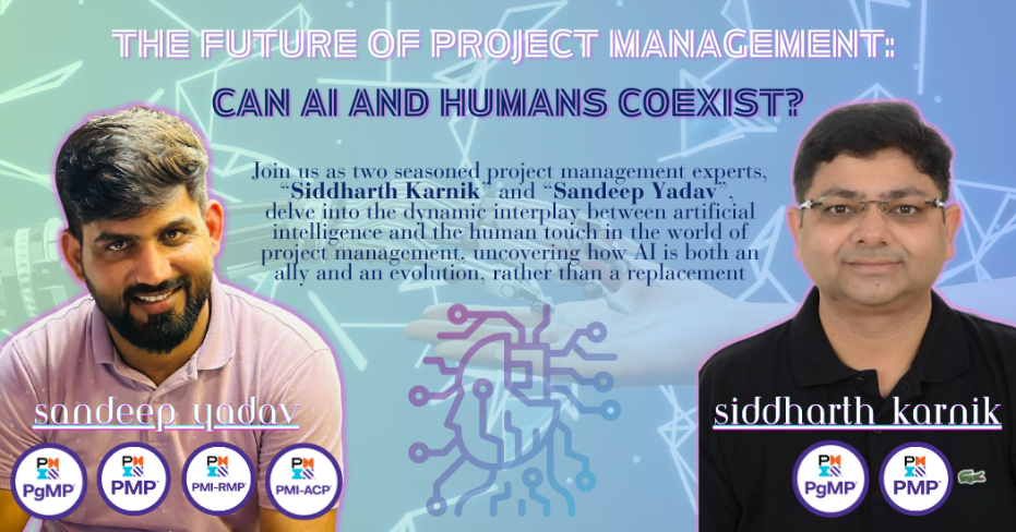 The Future of Project Management: Can AI and Humans Coexist? The Future of Project Management: Can AI and Humans Coexist?