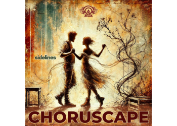 Choruscape’s ‘Sidelines’: A Heartfelt Journey Through Love’s Complexity