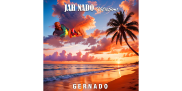 GERNADO Unveils Jah Nado Vibrations, A Deeply Conscious  Reggae Album Rooted in Peace, Faith, and Positive Energy